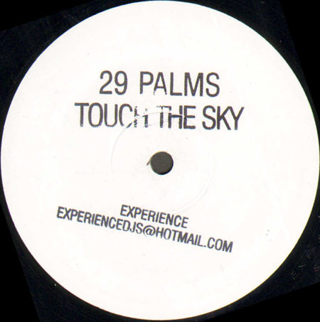 29 PALMS - Touch The Sky