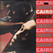 CAIRO - Smokin'