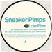 SNEAKER PIMPS - Low Five (Remixes)